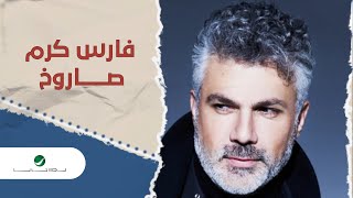 Fares Karam  Saroukh  2022  فارس كرم  صاروخ [upl. by Odraude921]