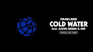 Major Lazer  Cold Water feat Justin Bieber amp MØ Official Lyric Video [upl. by Devina225]