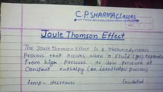 Joule Thomson Effect amp Cofficent Rule BScMSc Neet by c p sharma maharaja collage [upl. by Niemad125]