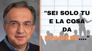 Sergio Marchionne  un vero leader decide da solo [upl. by Dewar]