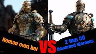 For Honor Cent VS 2 Rep 50 Reworked Wardens  Centurion Duels Part 4 [upl. by Rodablas857]