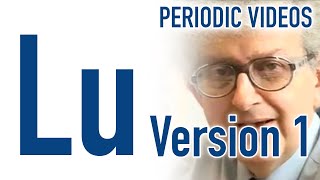 Lutetium version 1  Periodic Table of Videos [upl. by Adnih]