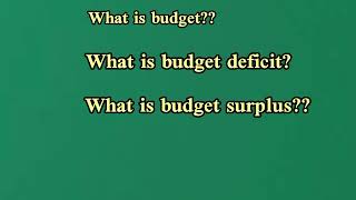 What is Budget in Economics  Budget Surplus and Budget Deficit Difference  What is budget deficit [upl. by Naillimxam210]