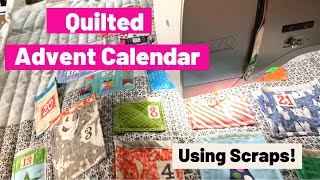 How to Make a Quilted Advent Calendar from Scraps [upl. by Acus551]