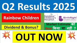 RAINBOW CHILDREN Q2 results 2025  RAINBOW results today  RAINBOW CHILDREN Share News  RAINBOW [upl. by Aerehs]