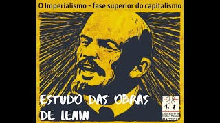 O Imperialismo fase superior do capitalismo Lenin [upl. by Tench]