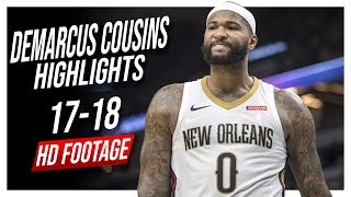 Pelicans C DeMarcus Cousins 20172018 Season Highlights ᴴᴰ [upl. by Sieracki]