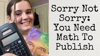 Sorry Not Sorry You Need Math To Publish [upl. by Lambrecht953]