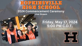 Hopkinsville High School KY Graduation 2024 [upl. by Strep]