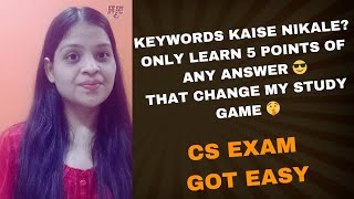 Just Learn 5 KEYWORDS for your Cs exam  sharing my secret which made my Cs exam easy 🤫😎 [upl. by Firahs]