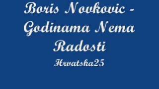 Boris Novkovic  Godinama Nema Radosti [upl. by Frederique]