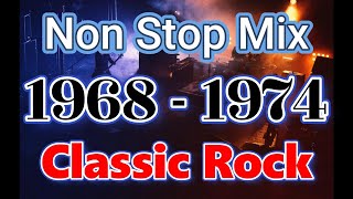 【Classic Rock 1968  1974】Over 5 hours Non Stop Mix [upl. by Merril299]