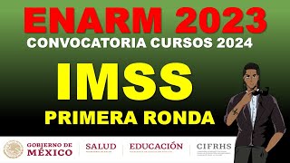 CONVOCATORIA IMSS CURSO 2024 2025 PRIMERA RONDA [upl. by Corder]