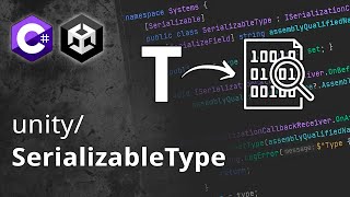 Serialize Types in the Unity Editor using Reflection [upl. by Neelra]