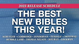 The Best New Bibles of the Year 2023 [upl. by Aihsat]