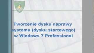 Tworzenie dysku przywracanie systemy dysku startowego w systemie Windows 7 Professional [upl. by Israeli]