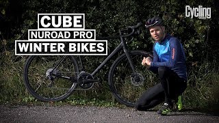 Cube Nuroad Pro  Winter Bikes Special  Cycling Weekly [upl. by Ariec]