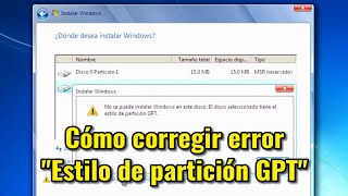 Solucionar quotNo se puede instalar Windows en este disco Estilo de partición GPTquot Borrar tabla GPT [upl. by Attenyt106]