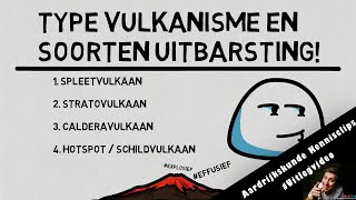 Type Vulkanisme  uitlegvideo explosief effusief vulkanisme [upl. by Anh406]