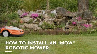 How to Install Your STIHL iMOW® Robotic Lawnmower  STIHL iMOW® Installation Guide  STIHL GB [upl. by Harbot211]