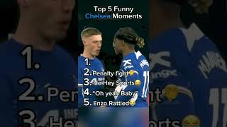 Top 5 funny Chelsea moments😂 shorts shortsfeed football viral trending funny views music [upl. by Hearsh]