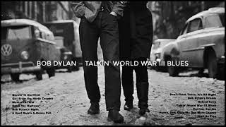 Bob Dylan — Talkin World War III Blues [upl. by Pol]