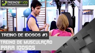 Treino para Idosos 3  Treino de Musculação para Idosos [upl. by Gar]