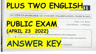 PLUS TWO ENGLISH PUBLIC EXAM ANSWER KEY 2022 APRIL 23 [upl. by Gnuhp375]