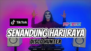 DISCO HUNTER  Senandung Hari Raya [upl. by Cyrillus]