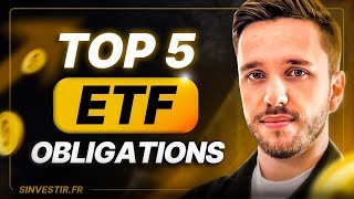 Top 5 des meilleurs ETF Obligations en 2024 [upl. by Notsae318]