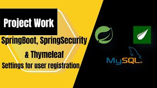 43 Settings for User Registration  springboot and thymeleaf project [upl. by Eiramnaej]