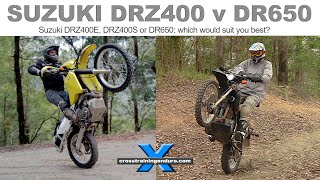 Suzuki DRZ400 v DR650 which would suit you better︱Cross Training Adventure [upl. by Doherty580]