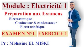 Exercice 1 Examen 1 Électricité Préparation aux examens [upl. by Dazraf6]