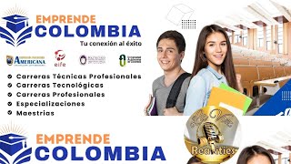 Emprende Colombia presenta programa de Becas Universitarias [upl. by Yentruoc]