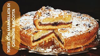 TORTA CON MARMELLATA DI CASTAGNE E RICOTTA  RICETTA FACILE [upl. by Channa]