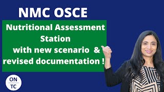 NMC OSCE Nutritional Assessment Station with New Scenario amp Revised Documentation [upl. by Adnalra]