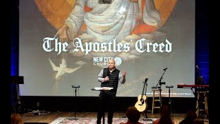 The Apostles Creed Sermon Series Week 5 [upl. by Nylodnewg]