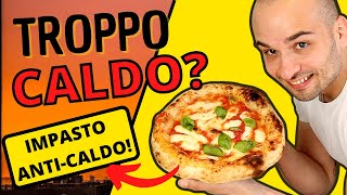 IMPASTO PIZZA a prova di CALDO  Tutorial [upl. by Enortna]