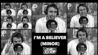 Im a Believer  MINOR KEY [upl. by Hermine]