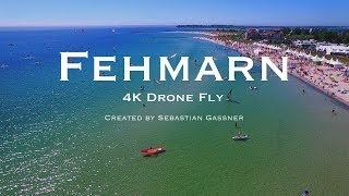 FEHMARN  4K Drone Fly [upl. by Airamesor]