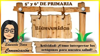 ¿Cómo interpretar los octógonos para nuestra salud COMUNICACIÓNEF 5° y 6° PRIMARIA [upl. by Sholes]