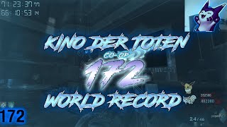 BO1 Kino der toten Coop World Record Round 172 with Slayer  Montage by oJumpy [upl. by Madid]