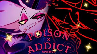 ADDICTED TO THIS POISON Addict x Poison  Hazbin Hotel Silva Hound Sam Haft Andrew Underburg [upl. by Killion296]