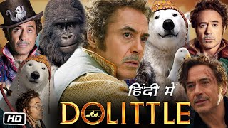 Dolittle Full HD Movie Hindi Dubbed  Robert Downey Jr  Tom Holland  Selena Gomez  Review [upl. by Annaiv]