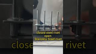 closed dome steel rivet VS open end blind rivet szent poprivet kseetrivet riveterkseet [upl. by Joey]