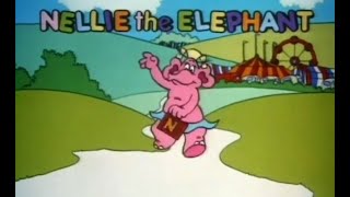 Nellie The Elephant 1990 1991 [upl. by Elsworth]