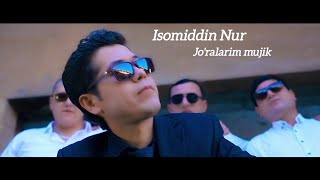 Isomiddin Nur  Joralarim mujik Official Music Video [upl. by Eelarac693]