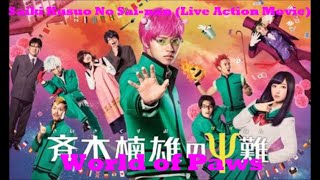 Saiki K Live Action Movie Best Anime Adaptation Ever Saiki Kusuo No Sainan World of Paws [upl. by Cacie]