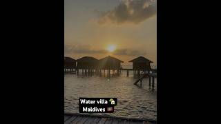 Water Villa 🏡 Maldives 🇲🇻🇲🇻 Travel travel travelvlog trip maldives sun sunrise yt [upl. by Ehttam]