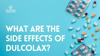 What are the side effects of Dulcolax [upl. by Izogn]